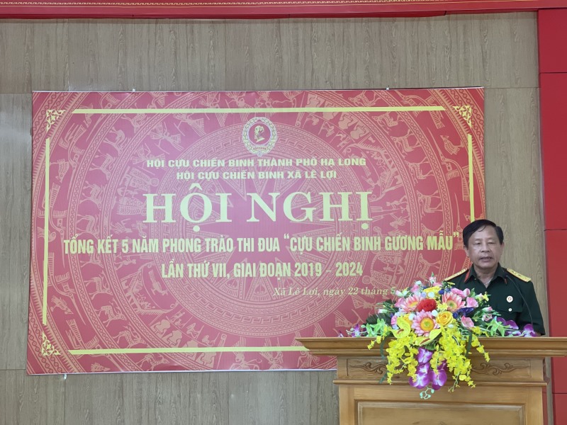 Hội nghị tổng kết phong trào thi đua cựu chiến binh gương mẫu giai đoạn 2019 - 2024 xã Lê Lợi.